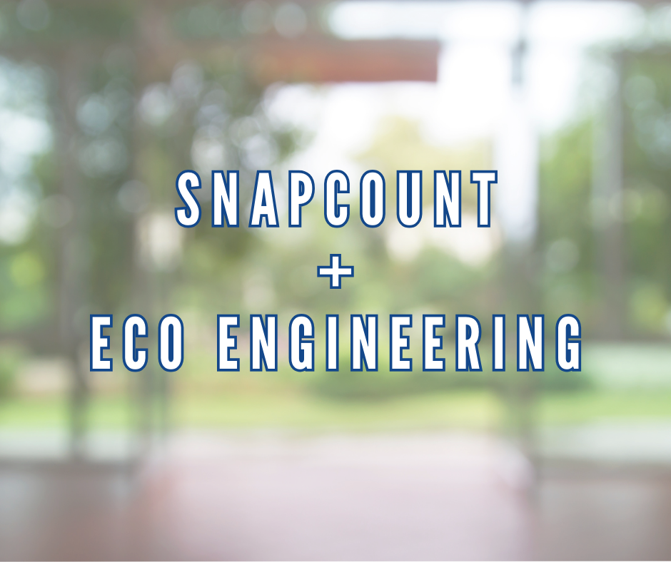 SnapCount + Eco Engineering